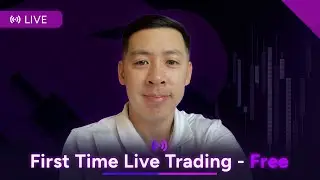 First Time Live Trading - FREE