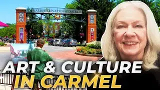 Discover CARMEL INDIANA: Unveiling The Arts And Culture Scene | Indianapolis Indiana Real Estate