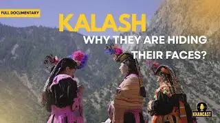 Kalash: Voices That Matter | Full Documentary