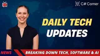 C# Corner Daily Tech News | Google AI Search, Apple Siri Chatbot, AI Jobs &ndash; Jan 22, 2026