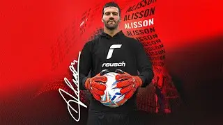 Alisson Becker joins Reusch