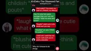 KiriDeku Texting Story: The Obsessed Fan