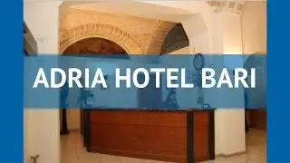ADRIA HOTEL BARI 3* Италия Апулия обзор &ndash; отель АДРИЯ ХОТЕЛ БАРИ 3* Апулия видео обзор