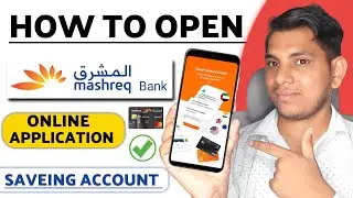 How to open mashreq bank account online | Step by Step | mashreq bank Saving account