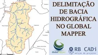 Delimitação de Bacia Hidrográfica no Global Mapper