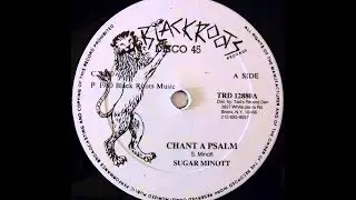 Sugar Minott - Chant A Psalm (With Lyrics) Black Roots Label TRD 12880