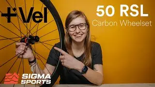 Unboxing the Vel 50 RSL Carbon Tubeless Disc Wheelset | Sigma Sports