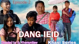 DANG IEID - Episode  2