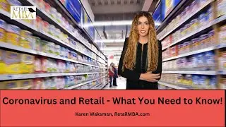 Coronavirus and How its Impacting Retail Chain Stores
