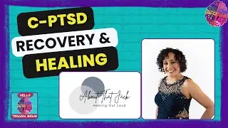 EP.074|Q&A on CPTSD Recovery and Healing: A Collaboration with About that Jack Blog