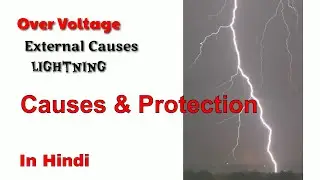 Over voltage, its causes and its protection in power system in hindi