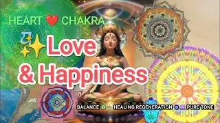 🧿Balance✨& Harmony:Pure Healing Frequency Tones(639Hz, 624Hz, 600Hz, 128Hz) for Heart Chakra Healing