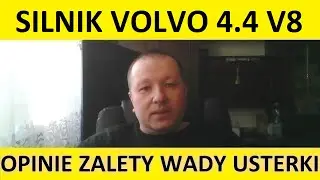 Silnik Volvo 4.4 V8 B8444S opinie, recenzja, zalety, wady, usterki, awarie, spalanie, rozrząd, olej.