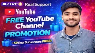 Free YouTube Channel Promotion 🚀 Get Real Subscribers | Live YouTube Support