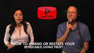 How to do an an amendment to trust or a restatement of trust