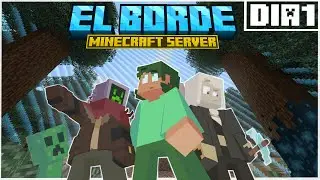 &iexcl;Arranca la competencia! | D&iacute;a 1 &ndash; El Borde (Minecraft Server)
