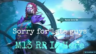 New Season & M13 Royal pass is here sorry for late..