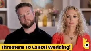 90 Day Fianc&eacute; Natalie Threatens to Leave Mike In Wedding Disaster