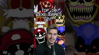 TOP 10 .EXE GAMES TO CHECK OUT RIGHT NOW PART 3 #shorts #sonicexe #mario85 #exe #marioexe #luigikid