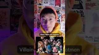 VILLAIN BATMAN PALING MENGERIKAN 😱