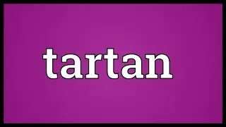 Tartan Meaning