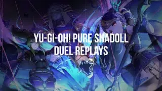 Yu-Gi-Oh! Pure Shaddoll Duel Replays September 2020