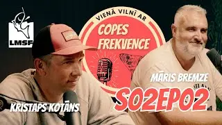 COPES FREKVENCE S02EP02 - Māris Bremze un Kristaps Kotāns - Latvijas Makšķerēšanas Sporta Federācija