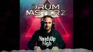 DrumMasterz-HandsUp High