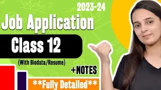 Job Application with Biodata/Resume Class 12 | Job Application Format | Class 12 English Grammar