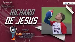 Richard De Jesus Experience at the U-18 Baseball World Cup