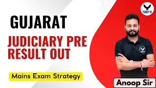 Gujarat Judiciary Prelims Result 2025 Out | Mains Exam Strategy LIVE | Target 20