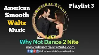 American Smooth Waltz Music Playlist 3