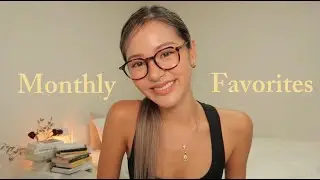 August Favorites