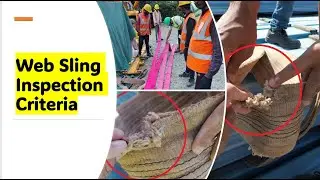 Web Sling Inspection Criteria II How to Inspect Web Sling II Web Sling Safety II Select Web Sling