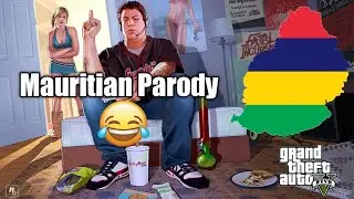 GTA - Mauritius Parody(Creole)