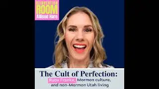Cult of Perfection: Ruby Franke, Mormon Culture, and Non-Mormon Utah Life