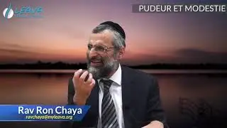Pudeur et modestie - Rav Ron Chaya