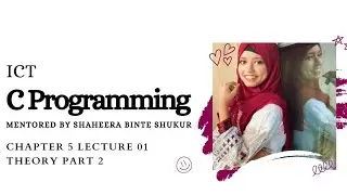 ICT C Programming HSC | (Theory part 2) | Lecture 01 | English version.