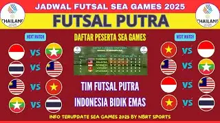 JADWAL FUTSAL PUTRA SEA GAMES 2025 INDONESIA VS MYANMAR / FUTSAL PUTRA HANYA DIIKUTI 5 TIM