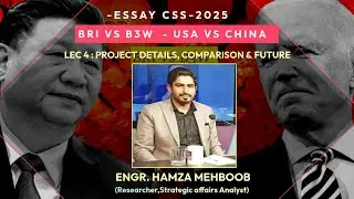 BRI VS B3W | Belt & Road Initiative |  Build Back Better World | Projects & comparison I LEC 4