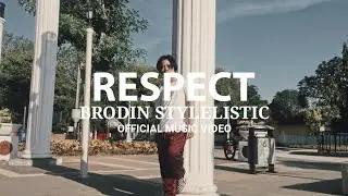 Brodin Stylelistic - Respect [Official Music Video] - HIP HOP INDONESIA 2020