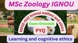 MSc Zoology IGNOU Learning and cognitive behavior MZOE-002 #ignou #msczoology 