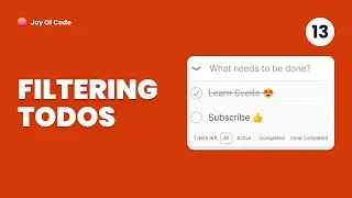 Make a Svelte Todo App #13 - Filtering Todo Items