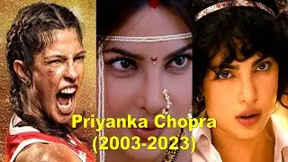 Priyanka Chopra evolution (2003-2023) | Filmography