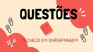 [T&Eacute;CNICO EM ENFERMAGEM] PROVA - funrio - QUEST&Otilde;ES