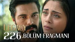 Emanet 226. B&ouml;l&uuml;m Fragmanı | Legacy Episode 226 Promo