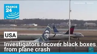 Investigators recover black boxes from Washington DC plane crash &bull; FRANCE 24 English