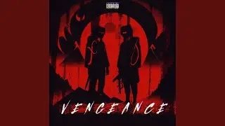 Vengeance (feat. ITZ ADRIX)