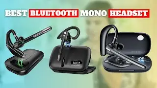 Best Bluetooth Mono Headset for Mobile Phones in 2025 &ndash; Top 5 Picks You Can&rsquo;t Miss!
