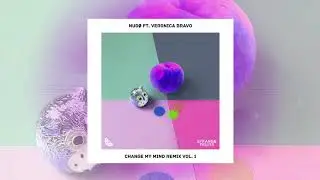 NUD&Oslash; - Change My Mind (ft. Veronica Bravo) (R&Oslash;GUENETHVN Remix)